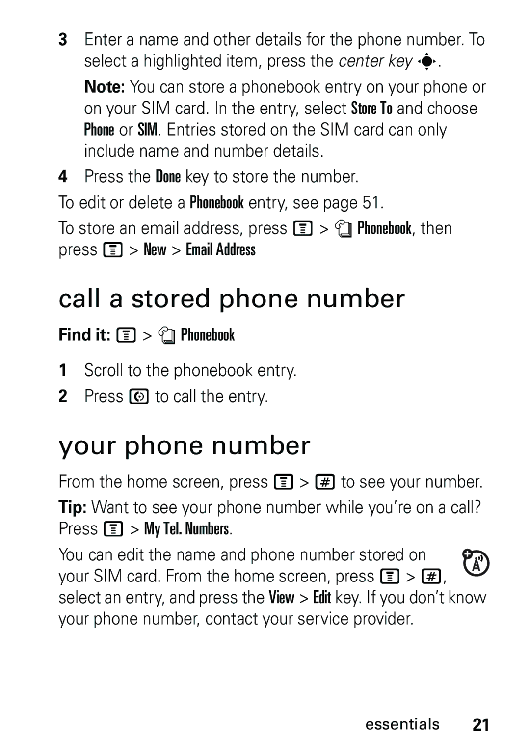 Motorola V191 user manual Call a stored phone number, Your phone number 