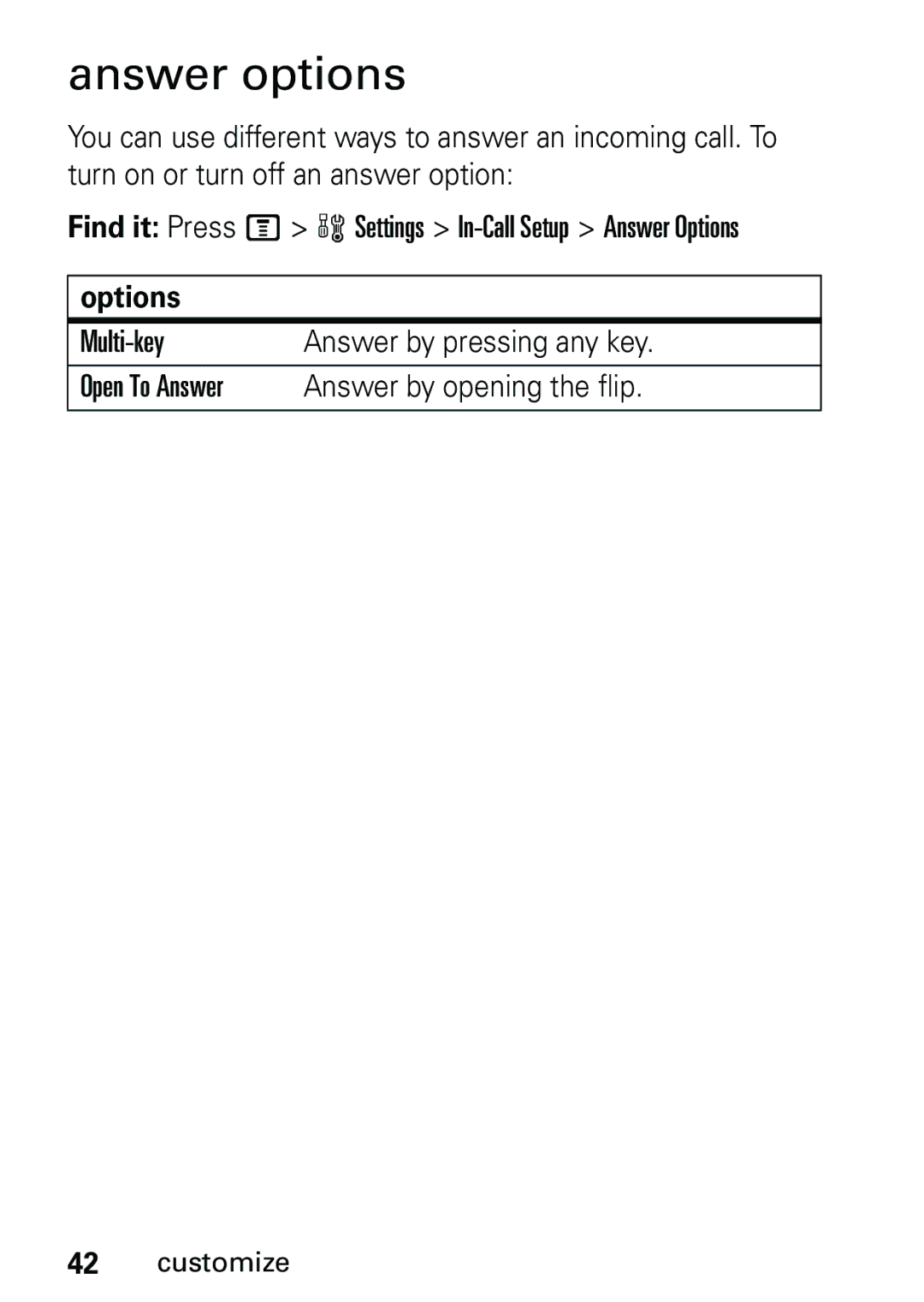 Motorola V191 user manual Answer options, Multi-key, Open To Answer Answer by opening the flip 