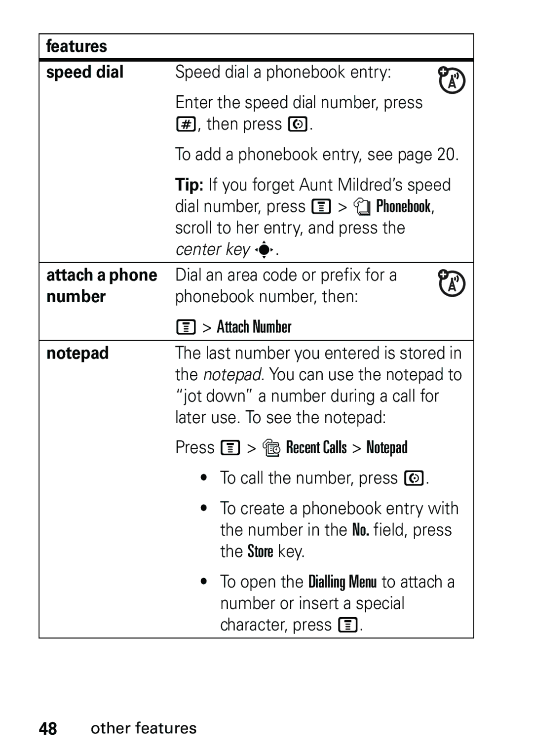 Motorola V191 user manual Features Speed dial, Attach a phone, Number 