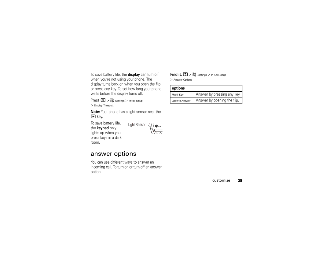 Motorola V195 manual Answer options, Press M w Settings Initial Setup Display Timeout 