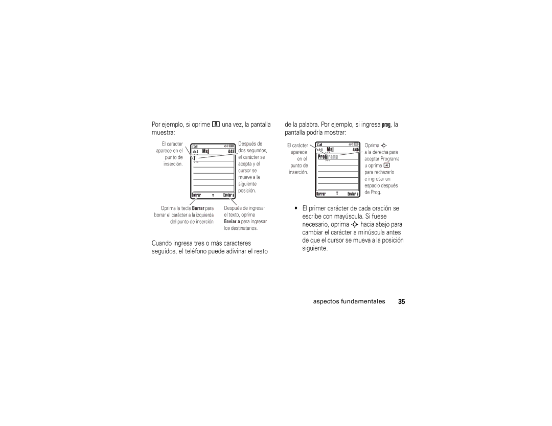 Motorola V195s manual Por ejemplo, si oprime 8una vez, la pantalla 