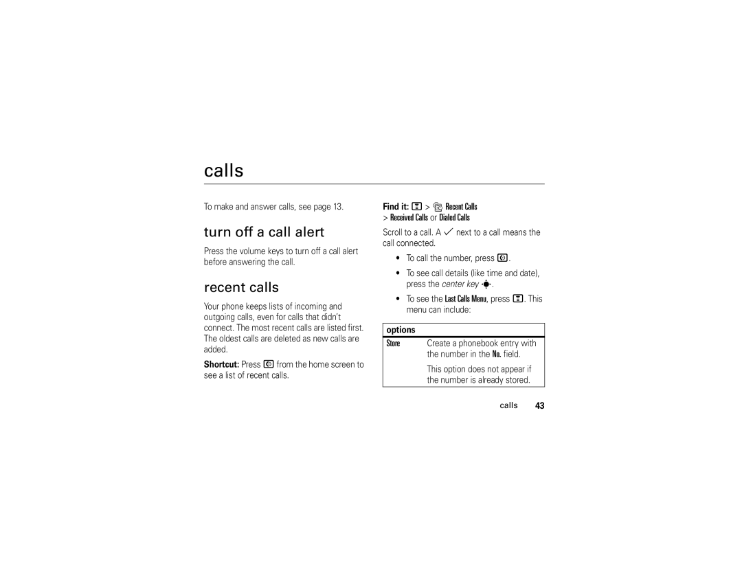 Motorola V195s manual Turn off a call alert, Recent calls, Find it M s Recent Calls Received Calls or Dialed Calls 