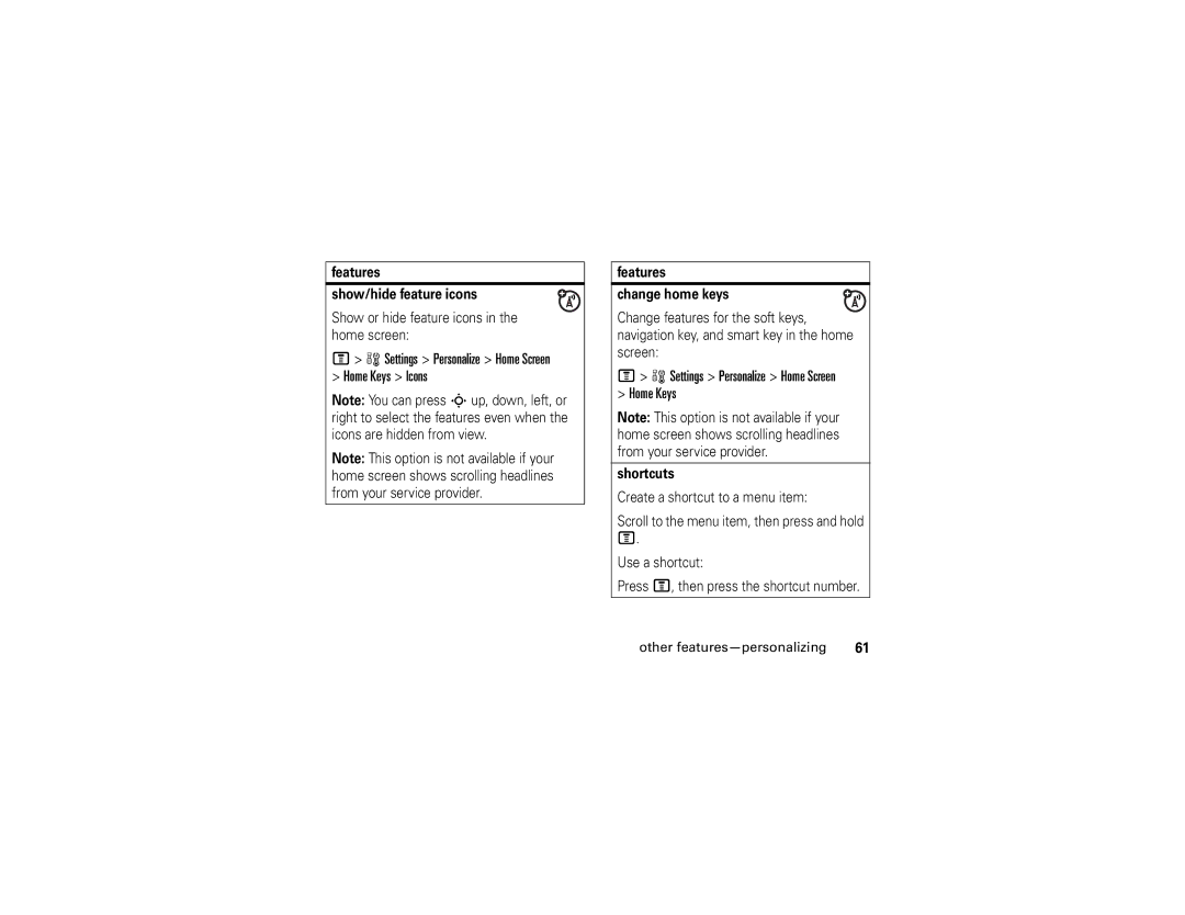 Motorola V195s manual Settings Personalize Home Screen Home Keys Icons, Features Show/hide feature icons, Shortcuts 