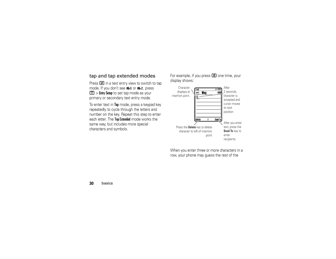 Motorola V197 manual Tap and tap extended modes, Same way, but includes more special characters and symbols 