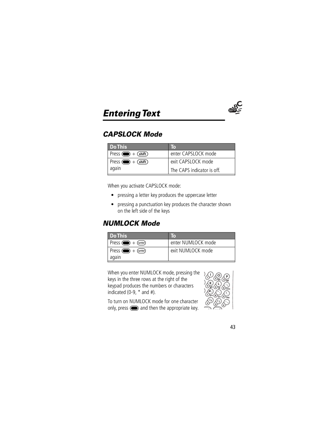 Motorola V200 manual Entering Text, Capslock Mode, Numlock Mode, Press + F Enter Numlock mode Exit Numlock mode Again 