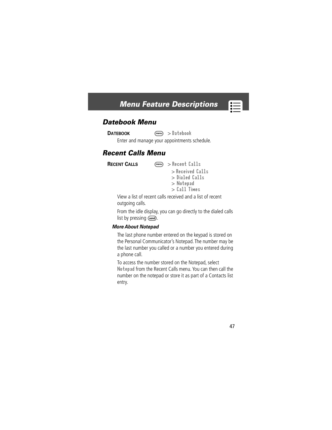 Motorola V200 manual Datebook Menu, Recent Calls Menu, Enter and manage your appointments schedule 