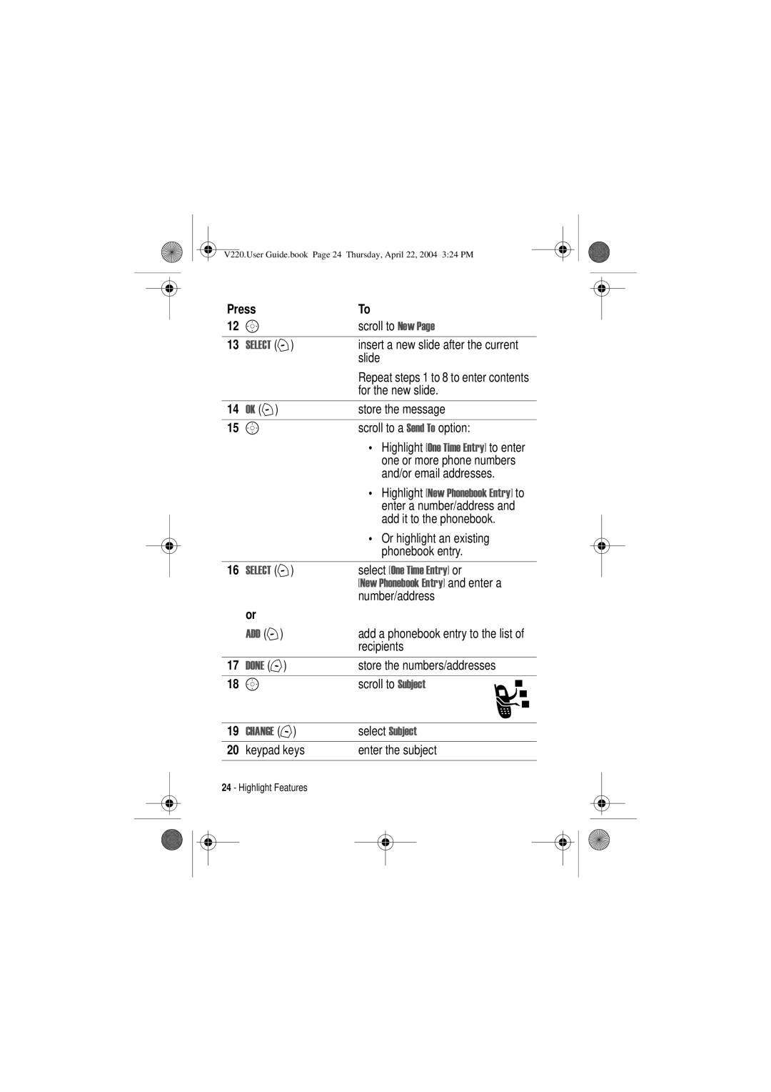 Motorola V220 manual Select 2QH 7LPH QWU\@ or, $ +, +$1 