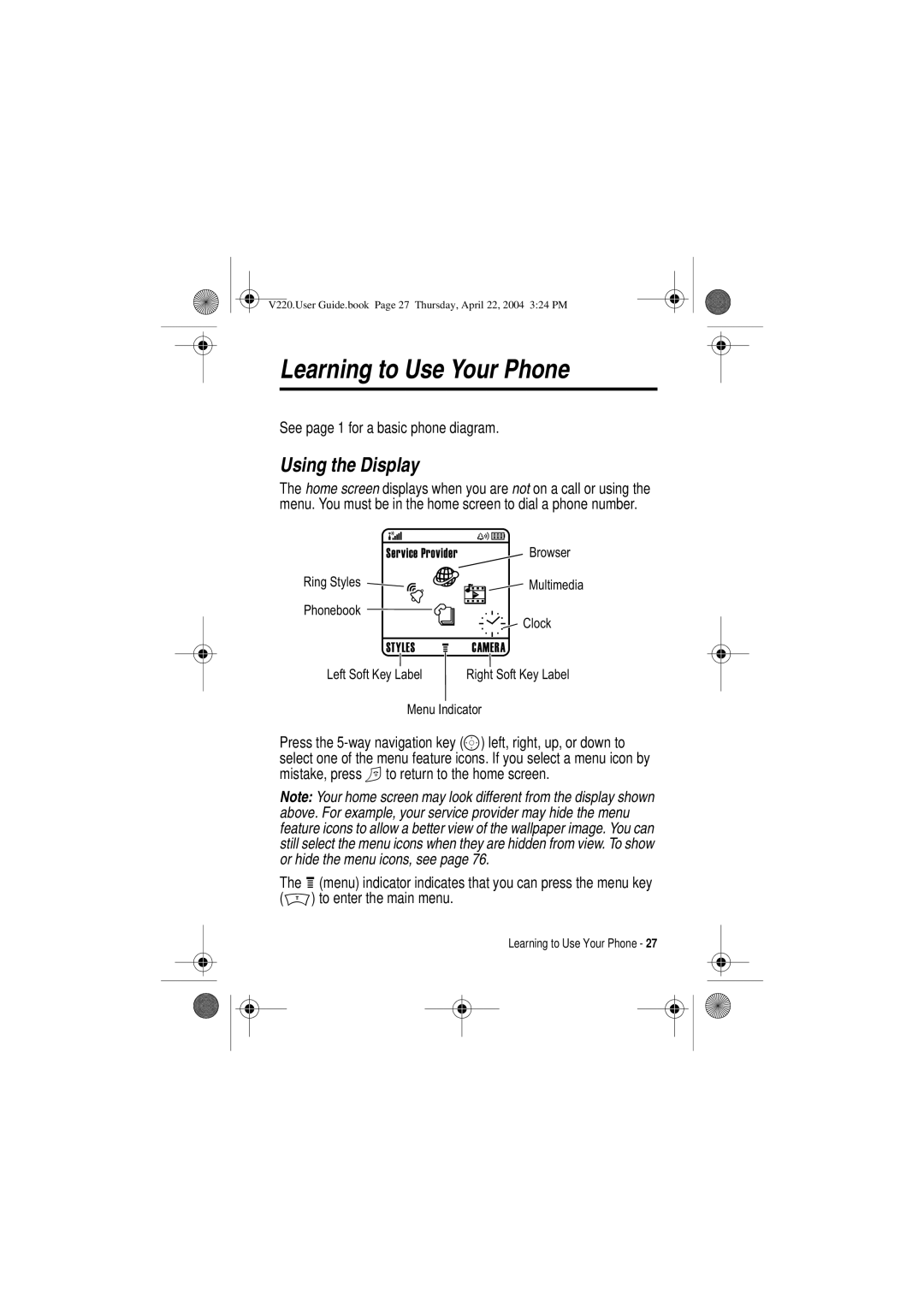 Motorola V220 manual Learning to Use Your Phone, Using the Display, See page 1 for a basic phone diagram 