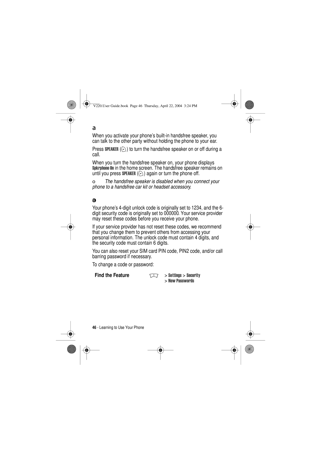 Motorola V220 manual Using the Handsfree Speaker, Changing a Code, PIN, or Password 