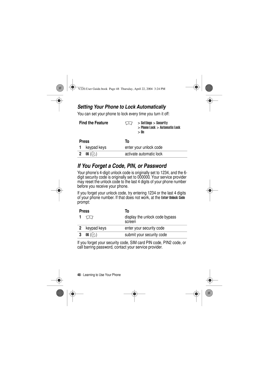 Motorola V220 manual If You Forget a Code, PIN, or Password, Setting Your Phone to Lock Automatically 