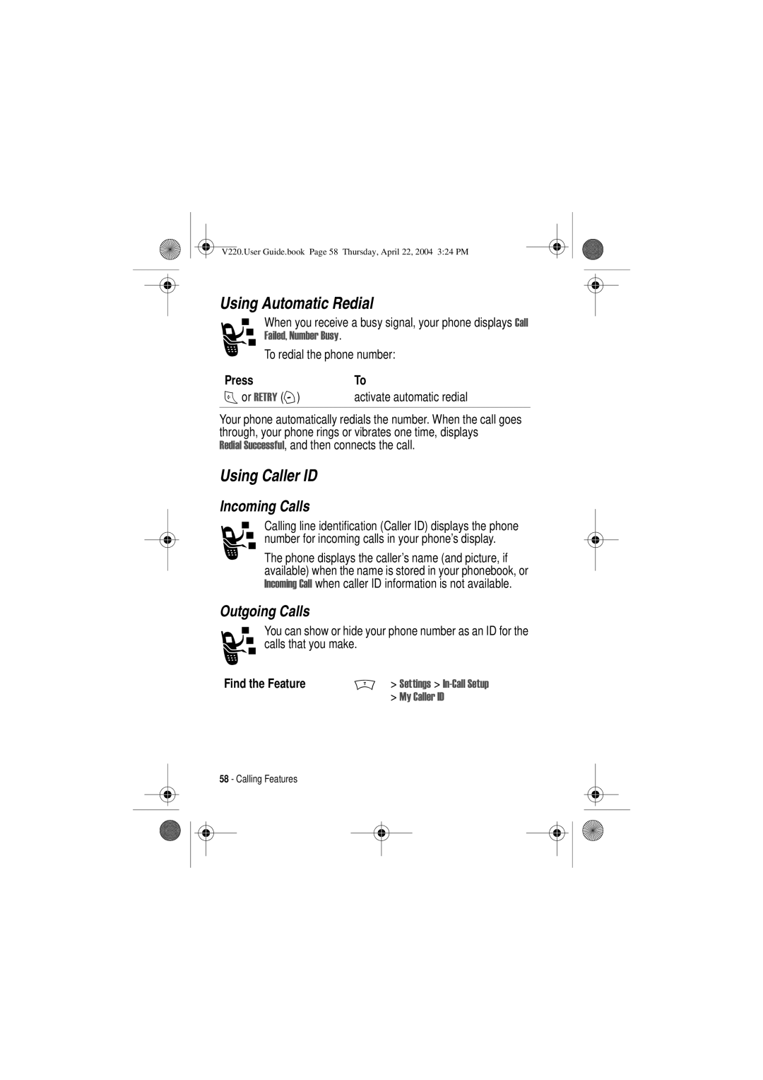 Motorola V220 manual Using Automatic Redial, Using Caller ID, Incoming Calls, Outgoing Calls 