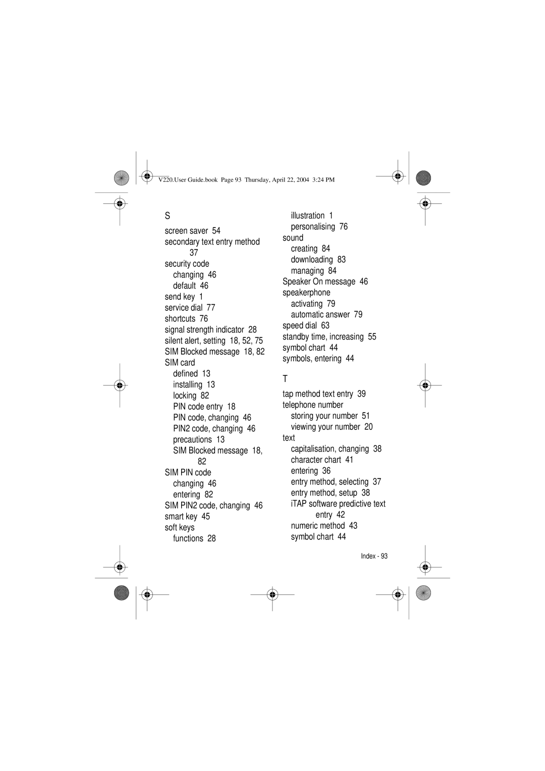 Motorola V220 Screen saver Secondary text entry method, SIM Blocked message 18, Speaker On message 46 speakerphone, Entry 