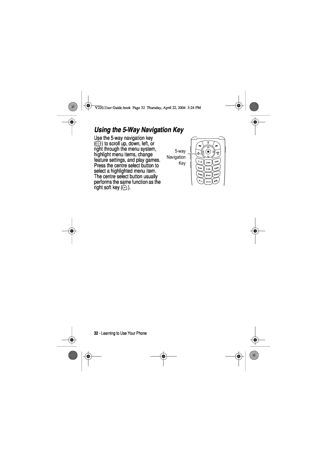 Motorola V220 manual Using the 5-Way Navigation Key, way 032485o 