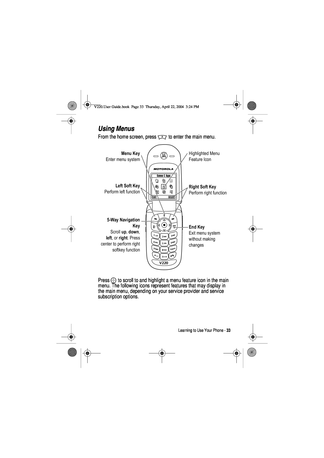Motorola V220 manual Using Menus 