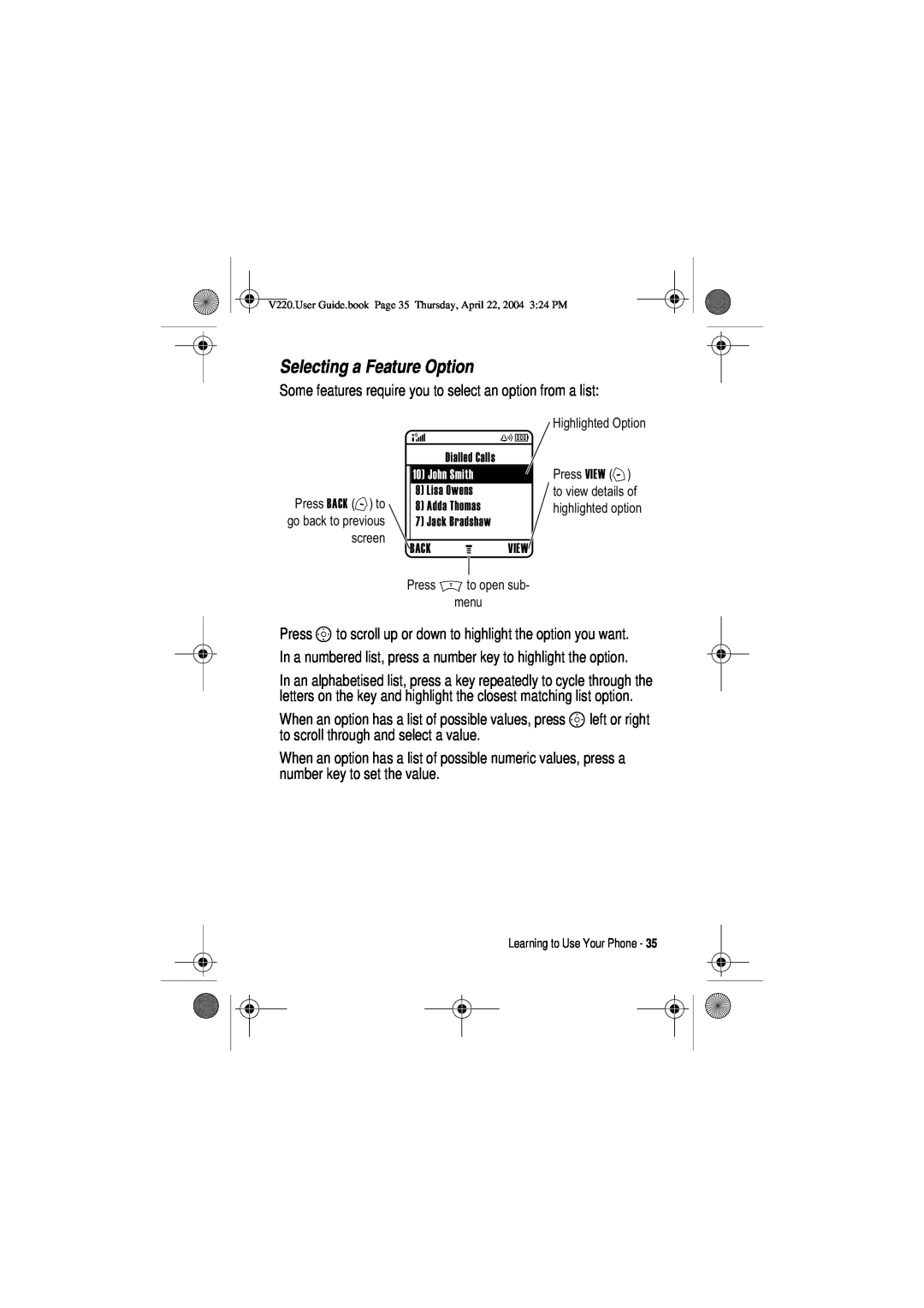 Motorola V220 manual Selecting a Feature Option 