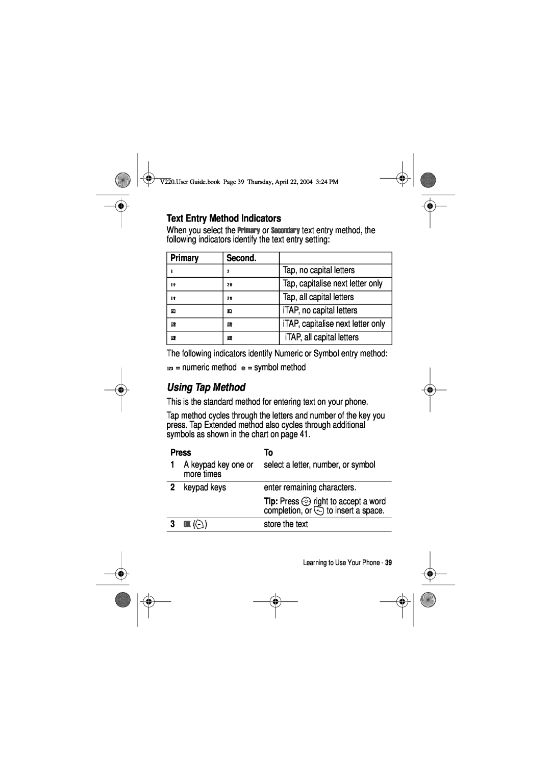 Motorola V220 manual Using Tap Method, Text Entry Method Indicators, 2. + 
