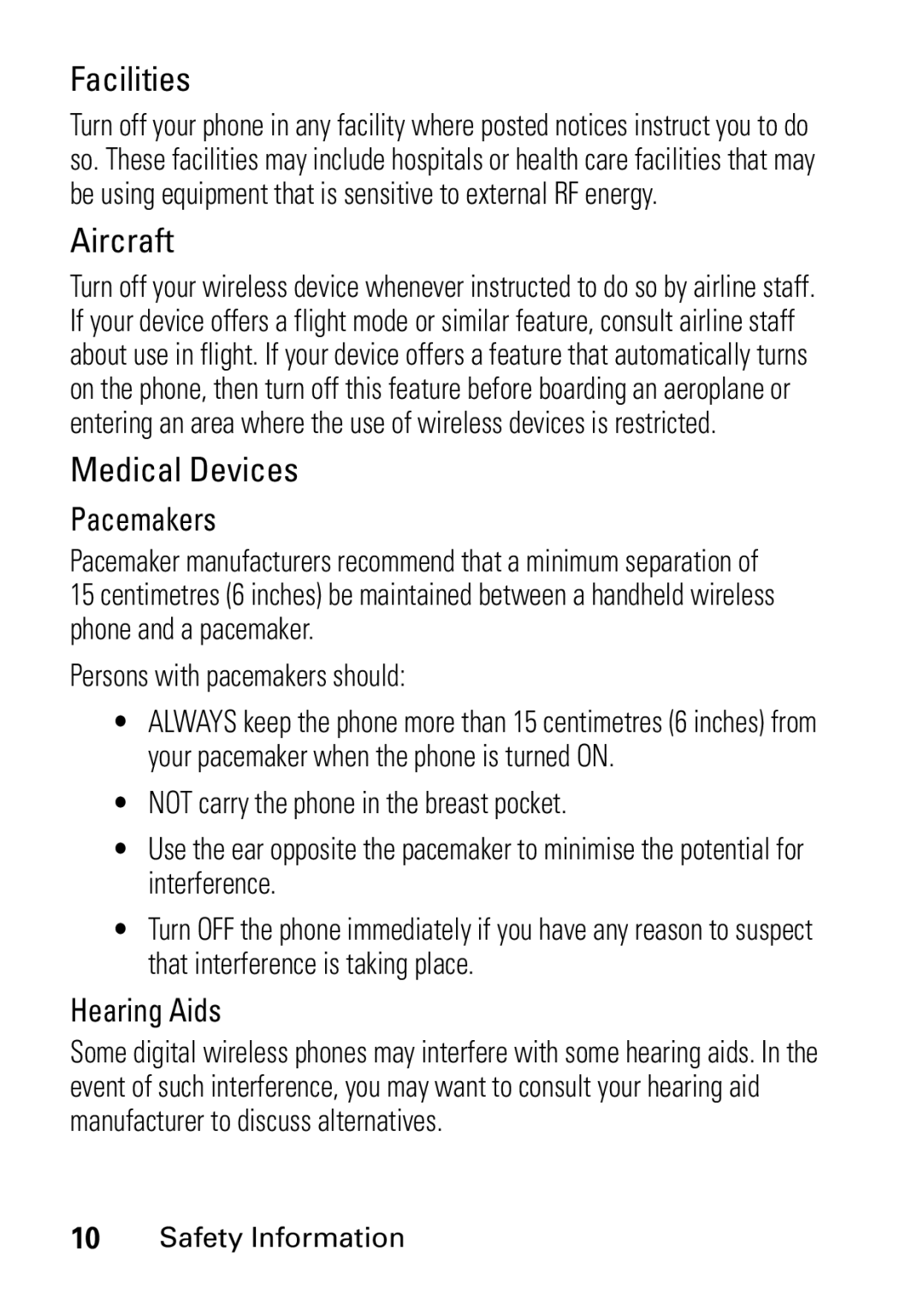 Motorola V235 GSM Series manual Facilities, Persons with pacemakers should 