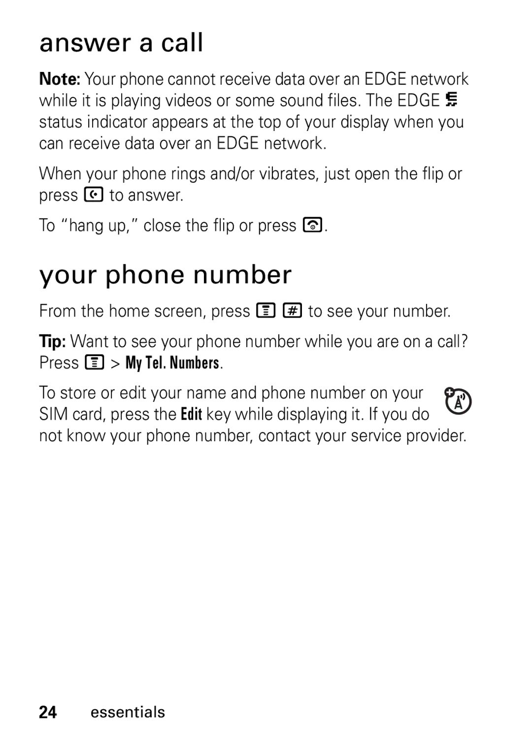 Motorola V235 GSM Series manual Answer a call, Your phone number 