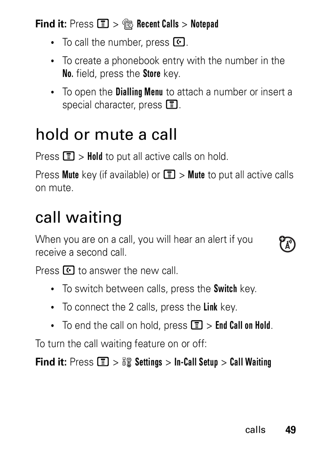 Motorola V235 GSM Series manual Hold or mute a call, Call waiting, Find it Press M s Recent Calls Notepad 