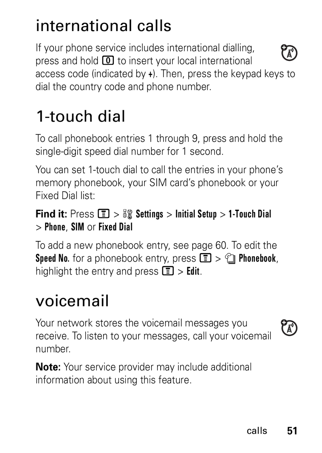 Motorola V235 GSM Series manual International calls, Touch dial, Voicemail, Phone, SIM or Fixed Dial 