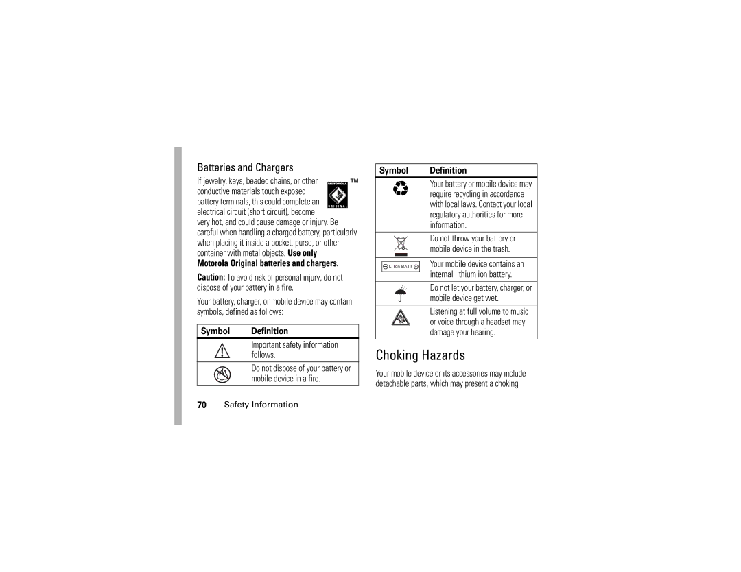 Motorola V235 manual Choking Hazards, Batteries and Chargers, Motorola Original batteries and chargers, Symbol Definition 