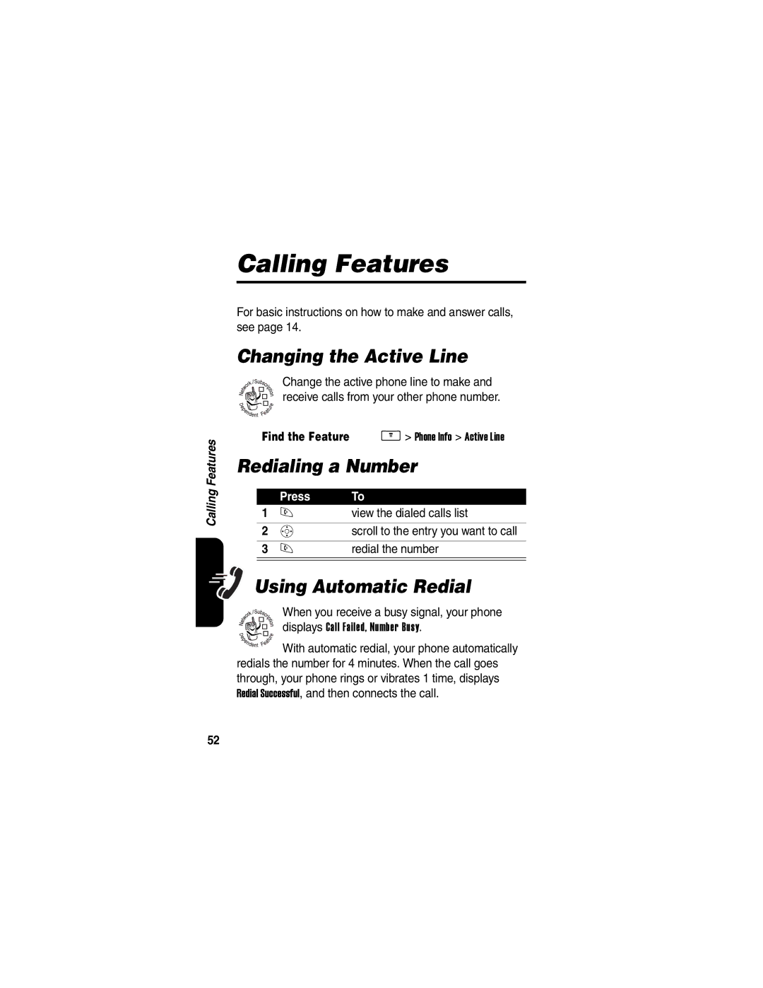 Motorola V260/V262 manual Calling Features, Changing the Active Line, Redialing a Number, Using Automatic Redial 