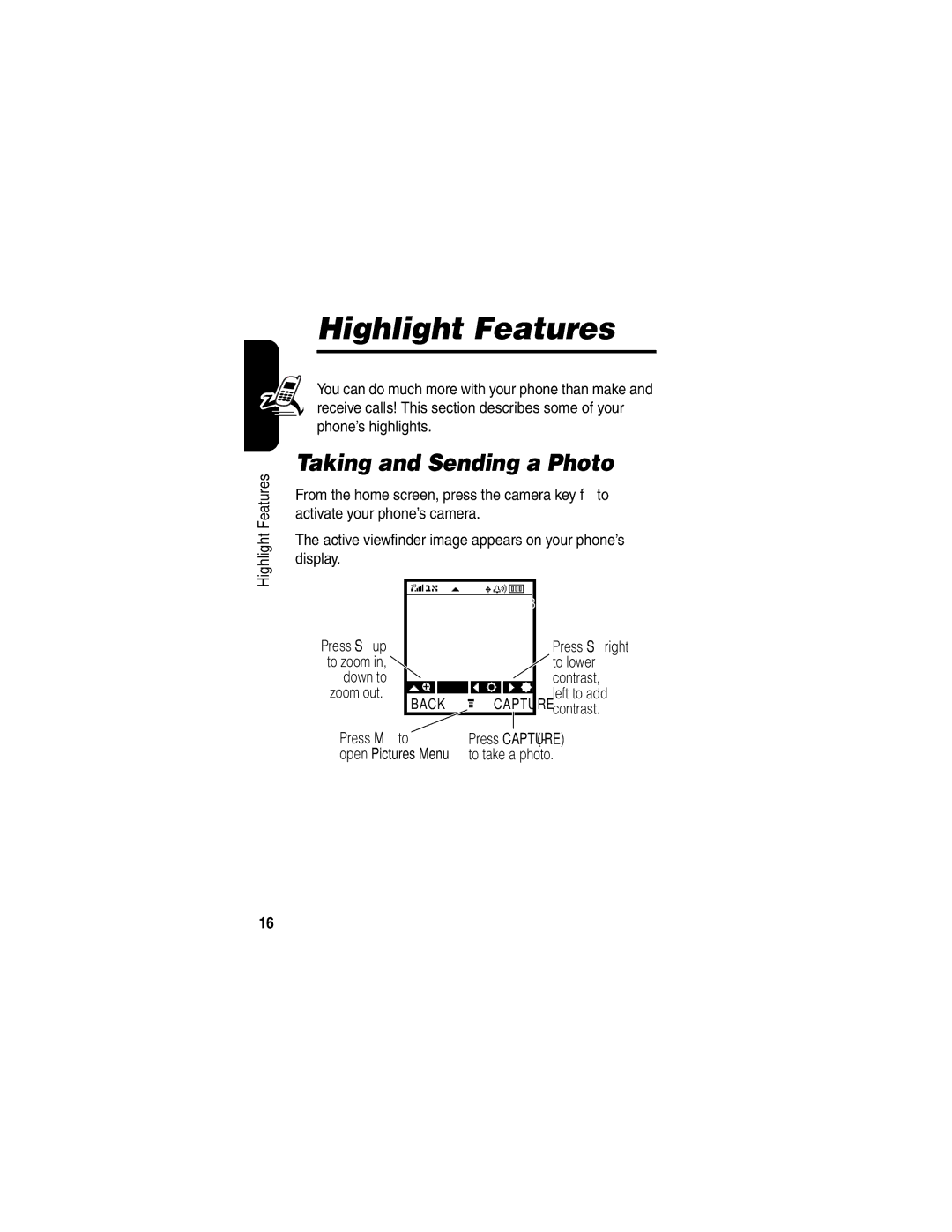 Motorola V265 manual Highlight Features, Taking and Sending a Photo 