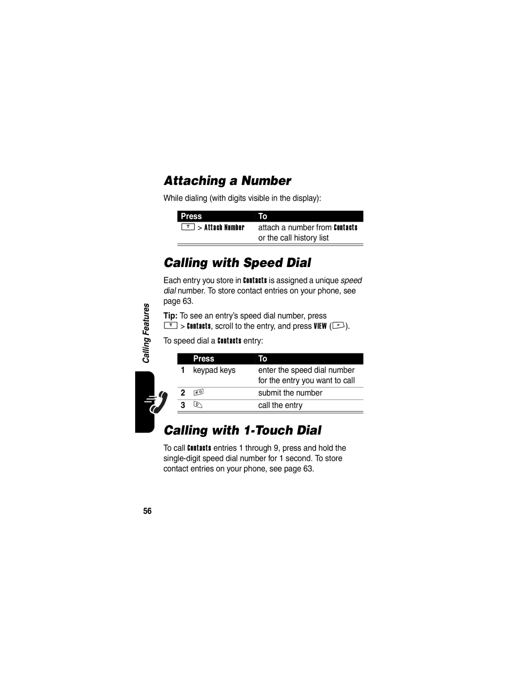 Motorola V265 manual Attaching a Number, Calling with Speed Dial, Calling with 1-Touch Dial 