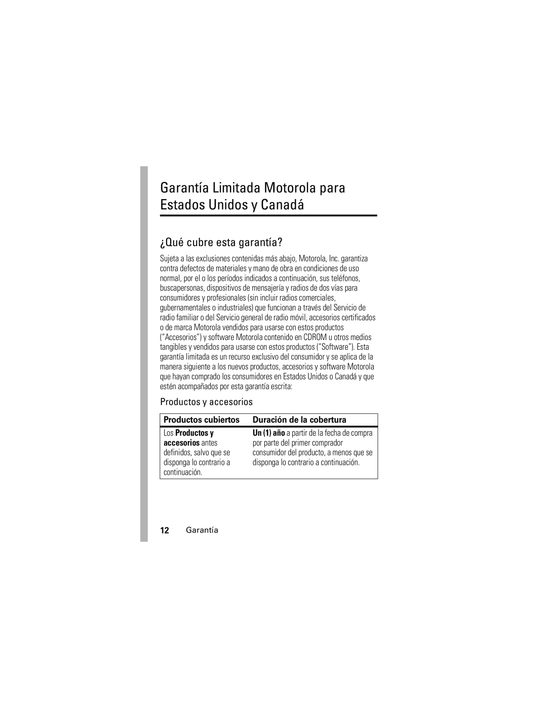 Motorola V266 manual Garantía Limitada Motorola para Estados Unidos y Canadá, ¿Qué cubre esta garantía? 