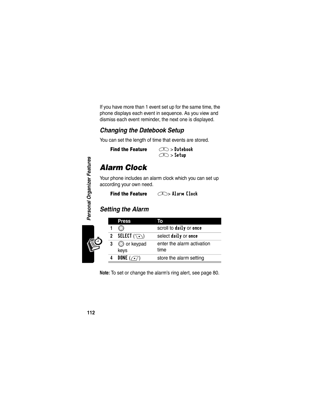 Motorola V290 manual Changing the Datebook Setup, Setting the Alarm, Find the Feature M Alarm Clock, 112 