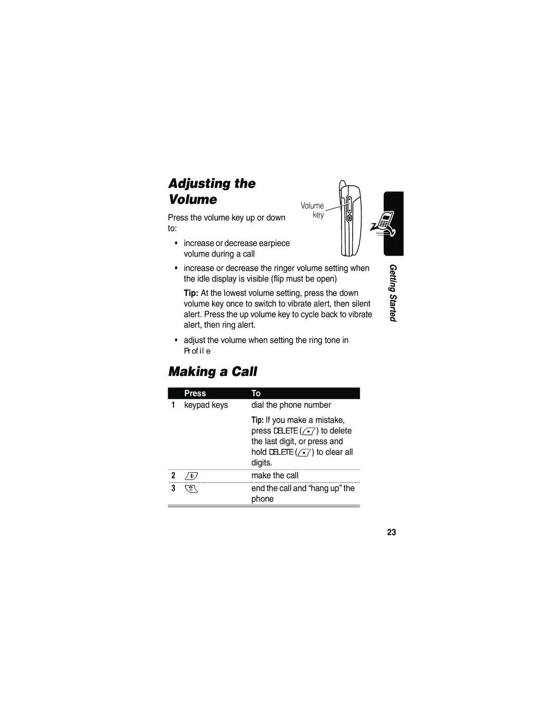 Motorola V290 manual Adjusting Volume, Making a Call, Press the volume key up or down to, Phone 