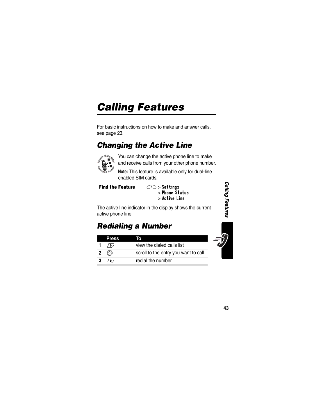 Motorola V290 manual Calling Features, Changing the Active Line, Redialing a Number, View the dialed calls list 