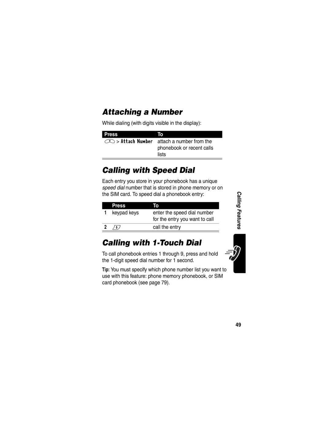 Motorola V290 manual Attaching a Number, Calling with Speed Dial, Calling with 1-Touch Dial, PressTo 