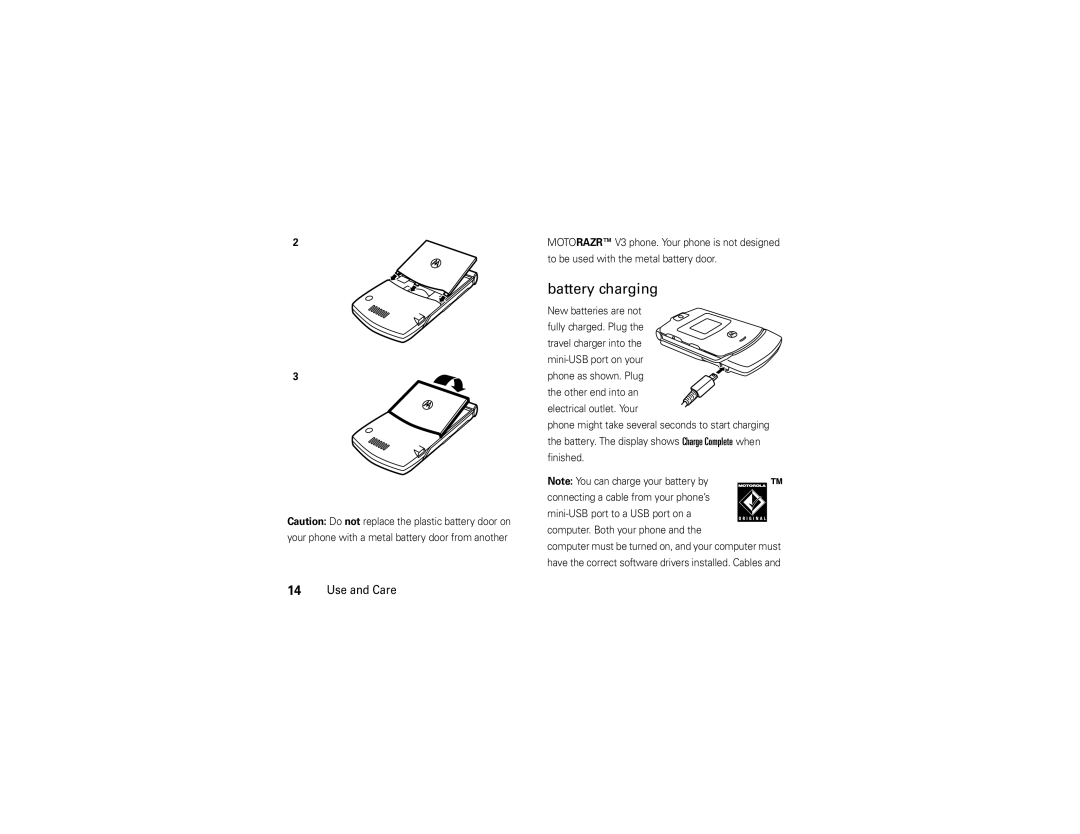 Motorola V3 Battery charging, To be used with the metal battery door, Your phone with a metal battery door from another 