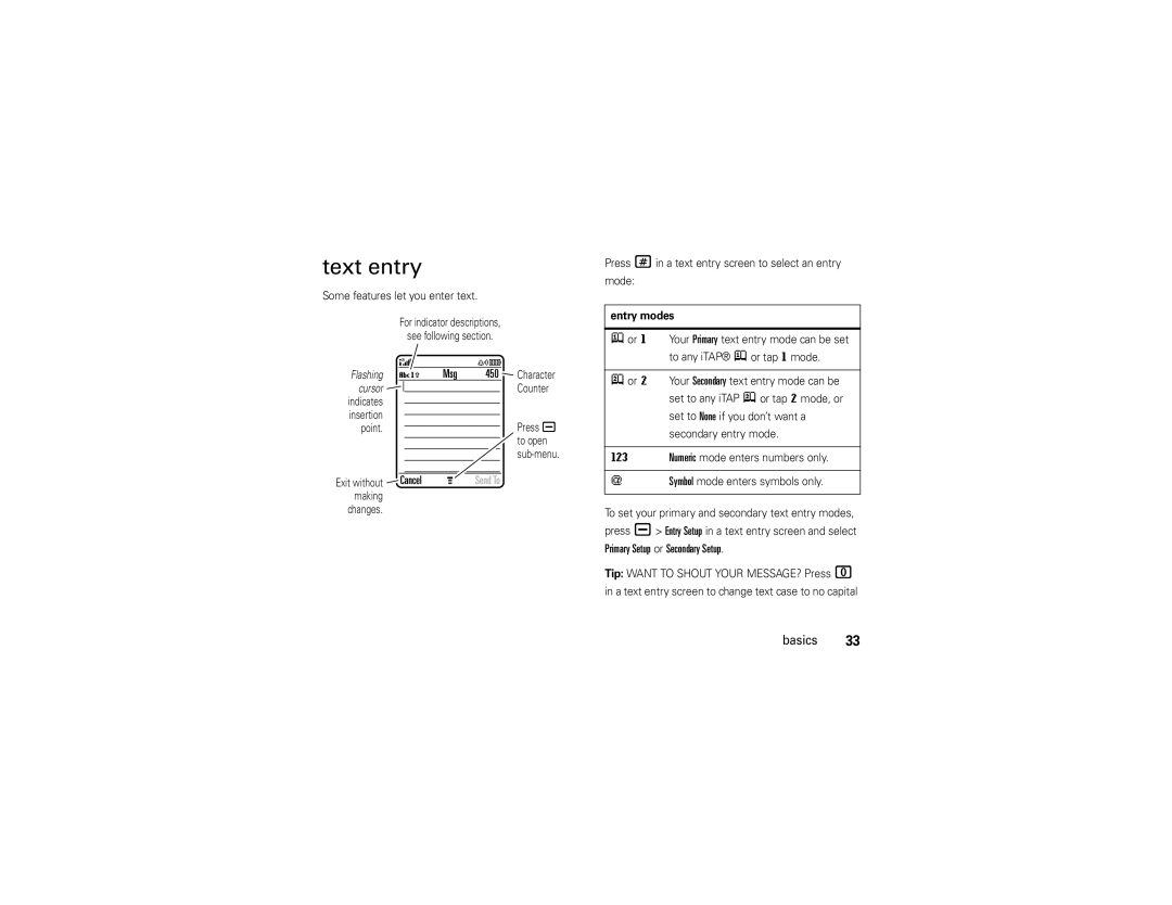 Motorola V3 manual Text entry, Some features let you enter text, Press #in a text entry screen to select an entry Mode 