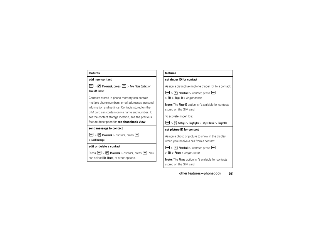 Motorola V3 manual NPhonebook, press a New Phone Contact or New SIM Contact, Send Message, Edit Ringer ID ringer name 