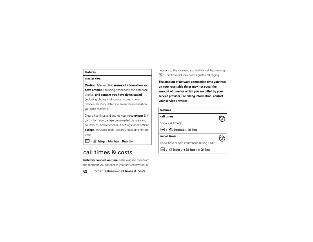 Motorola V3 manual Call times & costs, WSettings Initial Setup Master Clear, Recent Calls Call Times, Features Master clear 