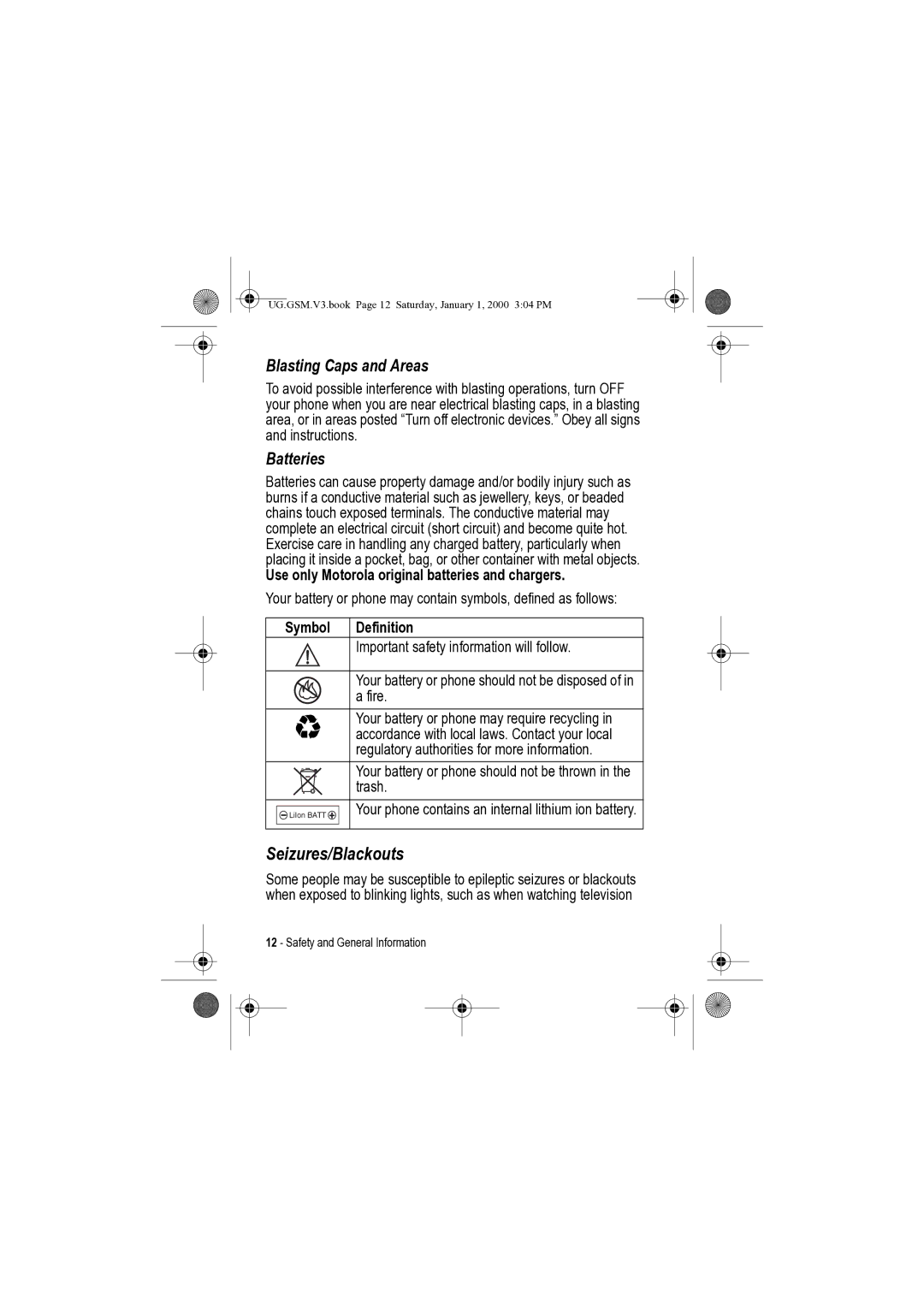 Motorola V3 manual Seizures/Blackouts, Use only Motorola original batteries and chargers, Symbol Definition 