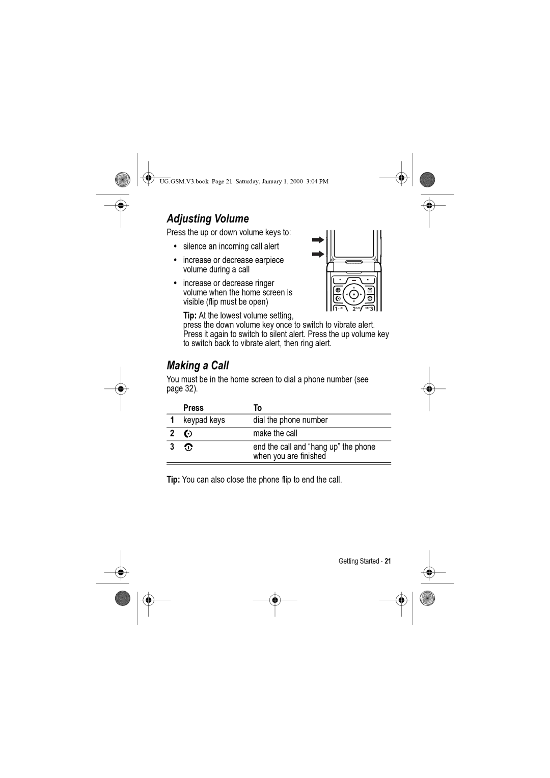 Motorola V3 manual Adjusting Volume, Making a Call, Press 