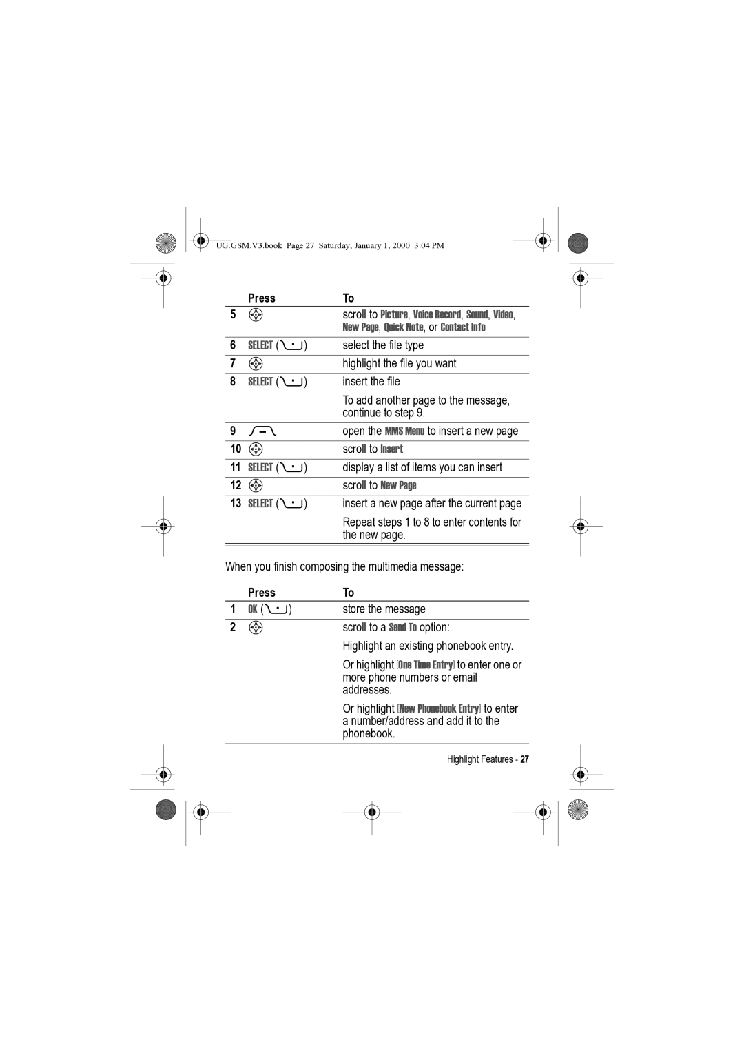 Motorola V3 manual New Page , Quick Note , or Contact Info, Ok +, Or highlight New Phonebook Entry to enter 