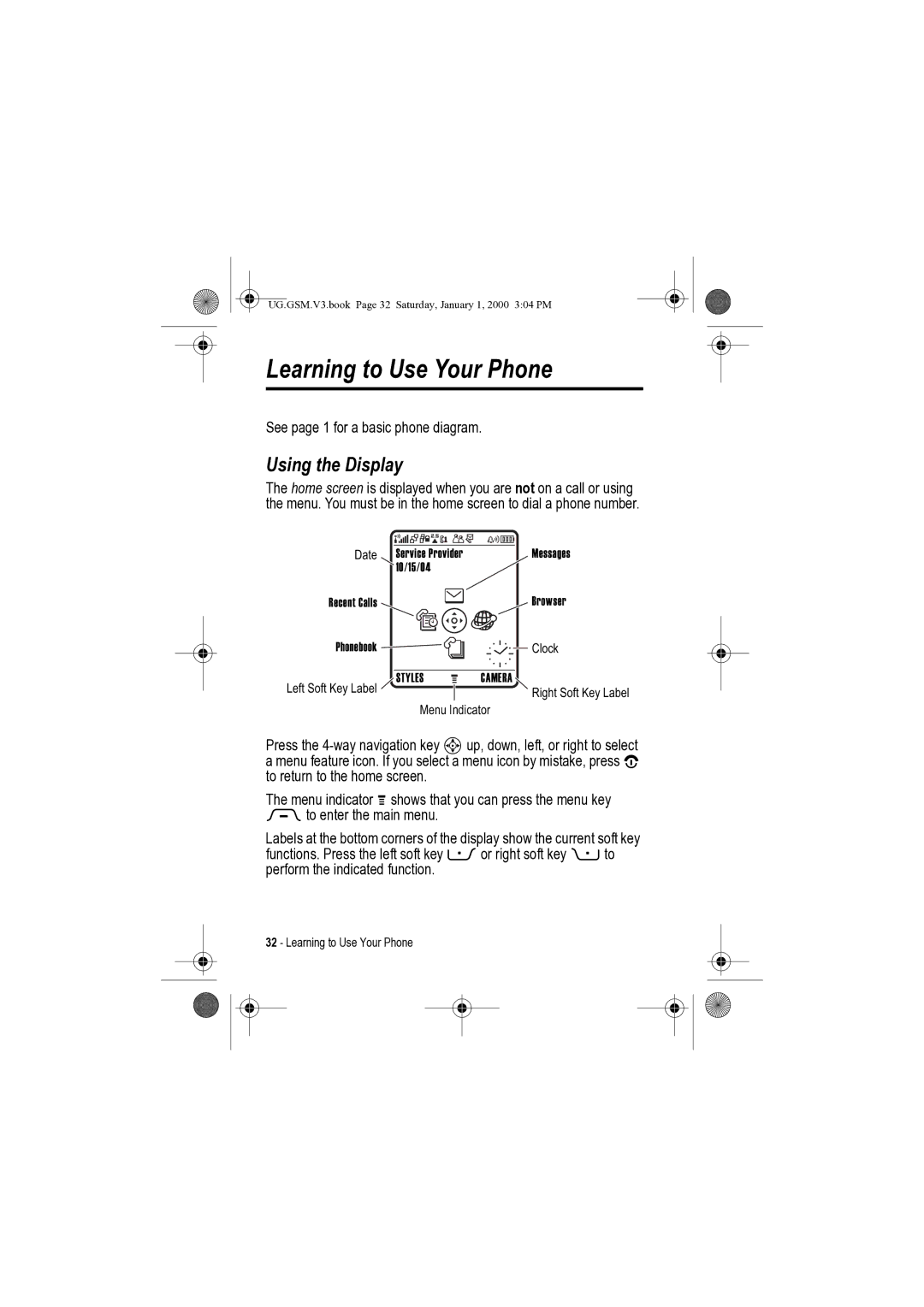 Motorola V3 manual Learning to Use Your Phone, Using the Display, See page 1 for a basic phone diagram 