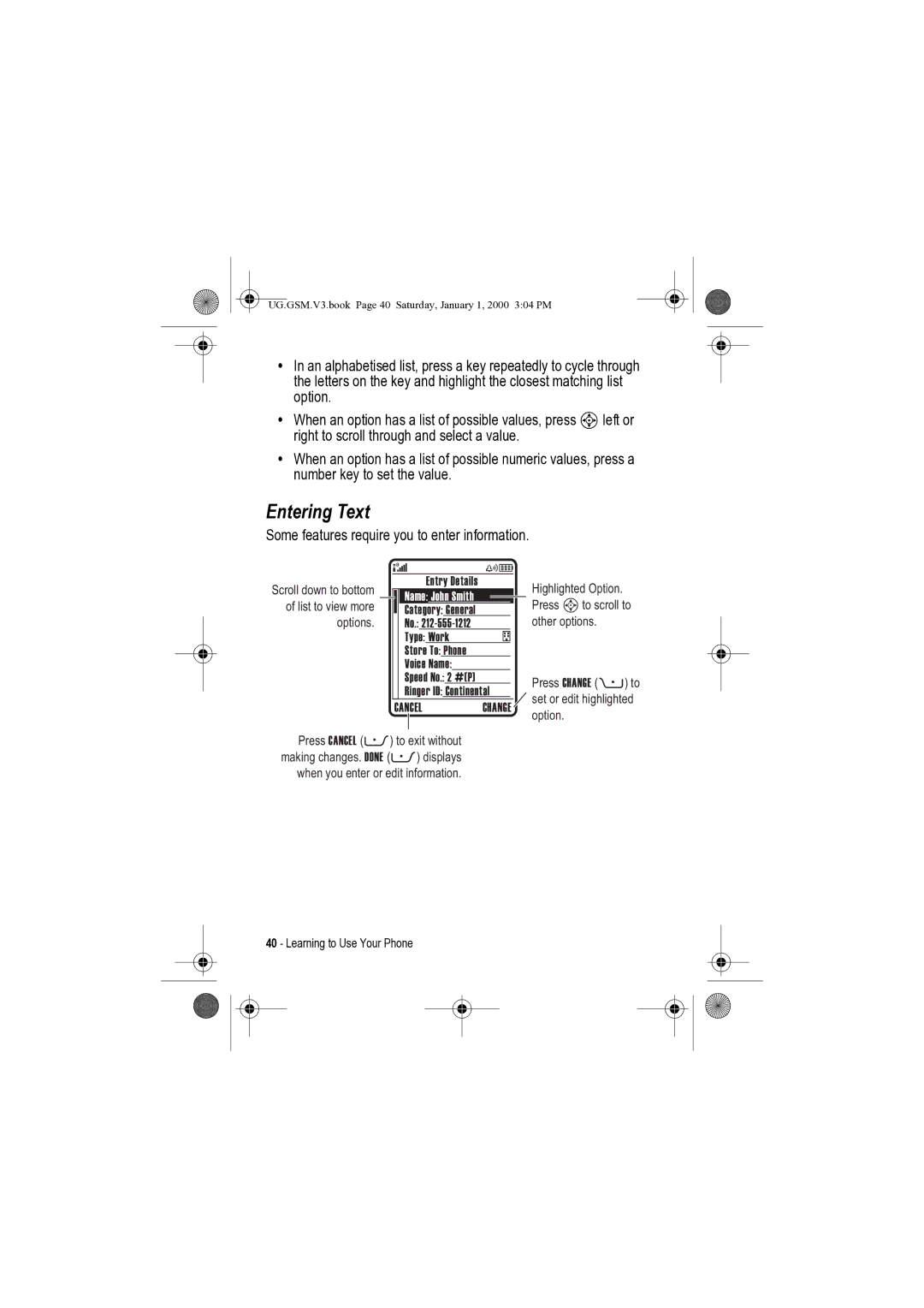 Motorola V3 manual Entering Text, Some features require you to enter information 