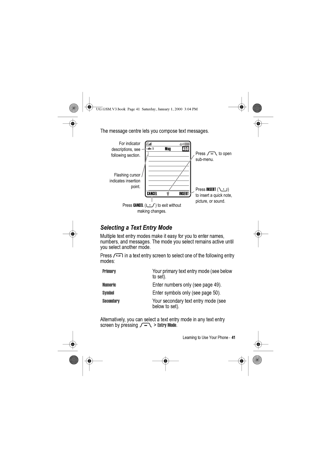 Motorola V3 manual Selecting a Text Entry Mode, Primary, Numeric, Symbol, Secondary 