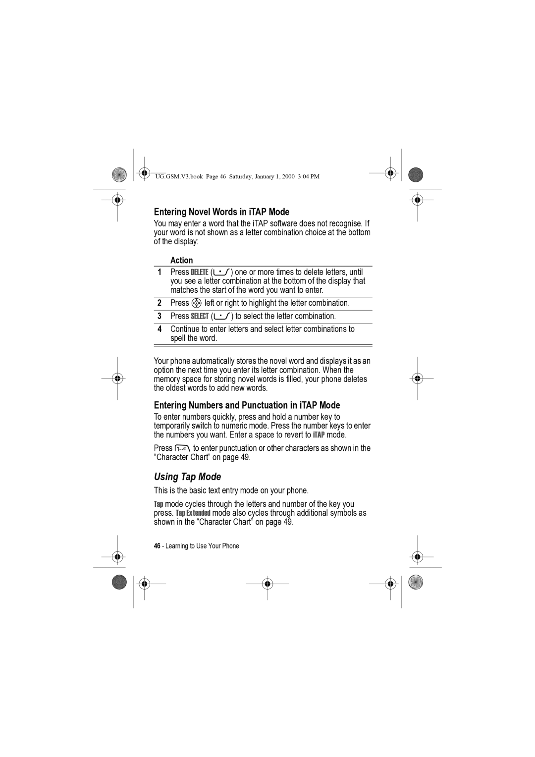 Motorola V3 manual Using Tap Mode, This is the basic text entry mode on your phone 