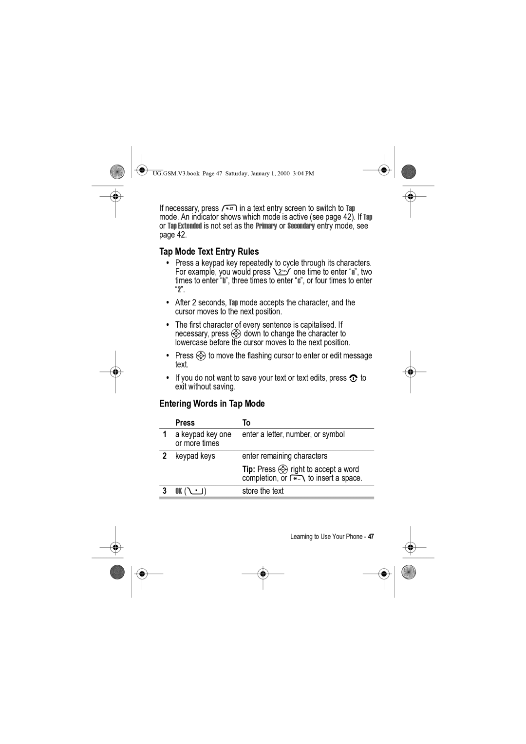 Motorola V3 manual Enter a letter, number, or symbol, Or more times Keypad keys Enter remaining characters, Store the text 