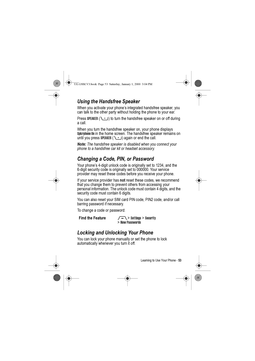 Motorola V3 manual Using the Handsfree Speaker, Changing a Code, PIN, or Password, Locking and Unlocking Your Phone 