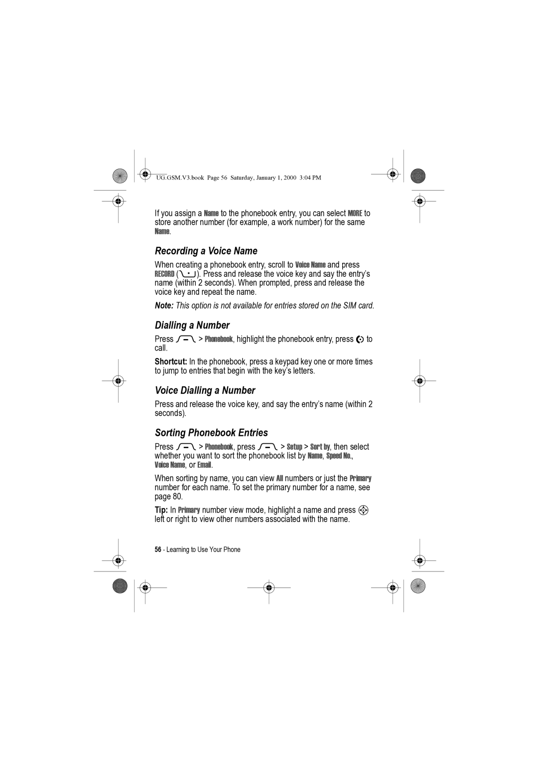 Motorola V3 manual Recording a Voice Name, Voice Dialling a Number, Sorting Phonebook Entries 