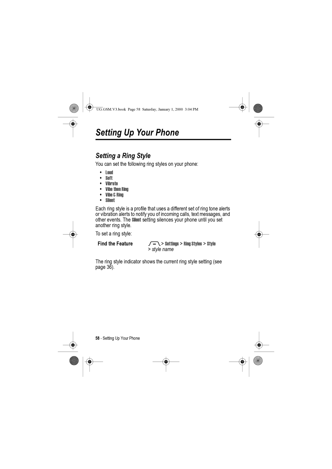 Motorola V3 manual Setting Up Your Phone, Setting a Ring Style, Loud Soft Vibrate Vibe then Ring Vibe & Ring Silent 