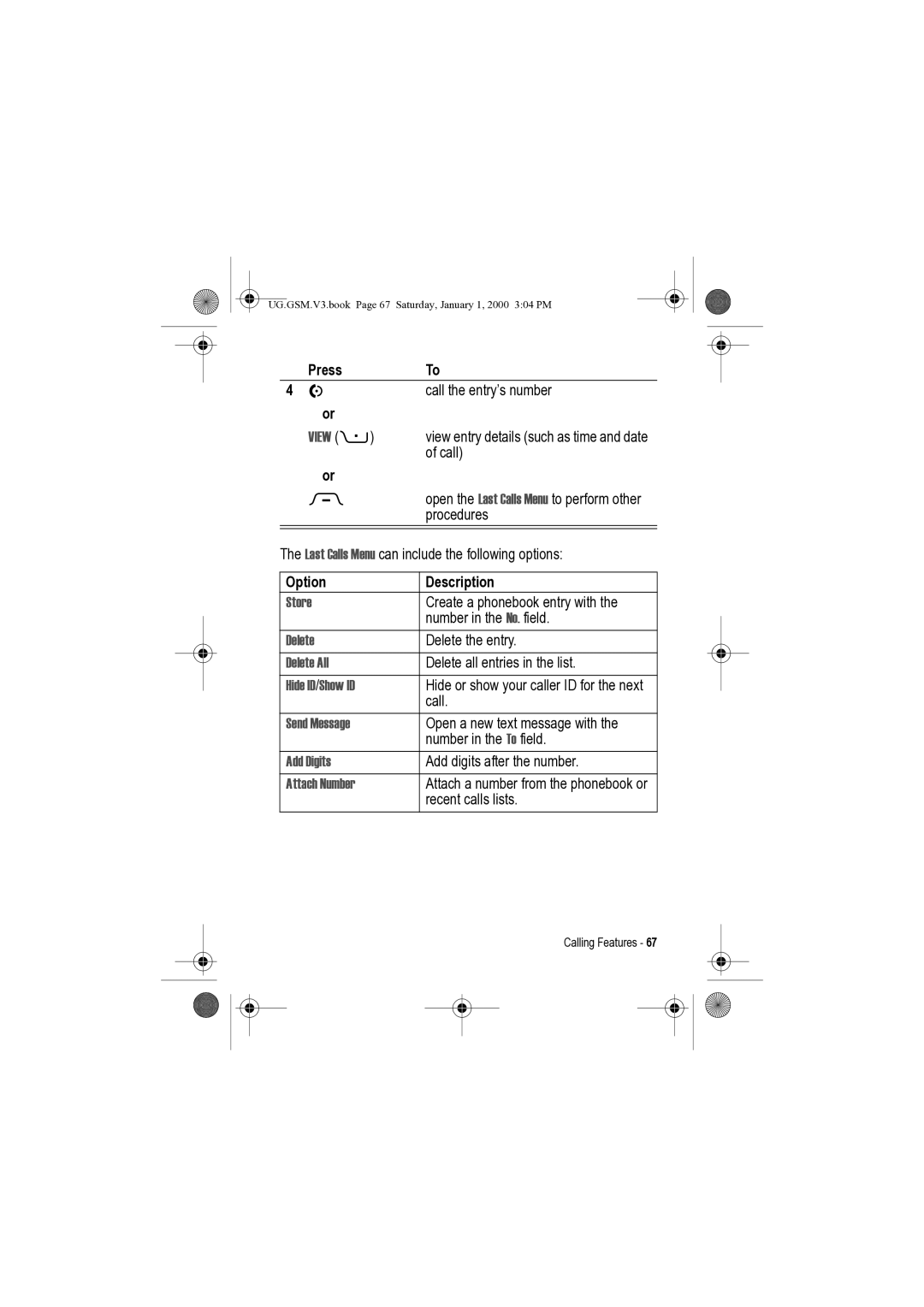 Motorola V3 manual Press Call the entry’s number 