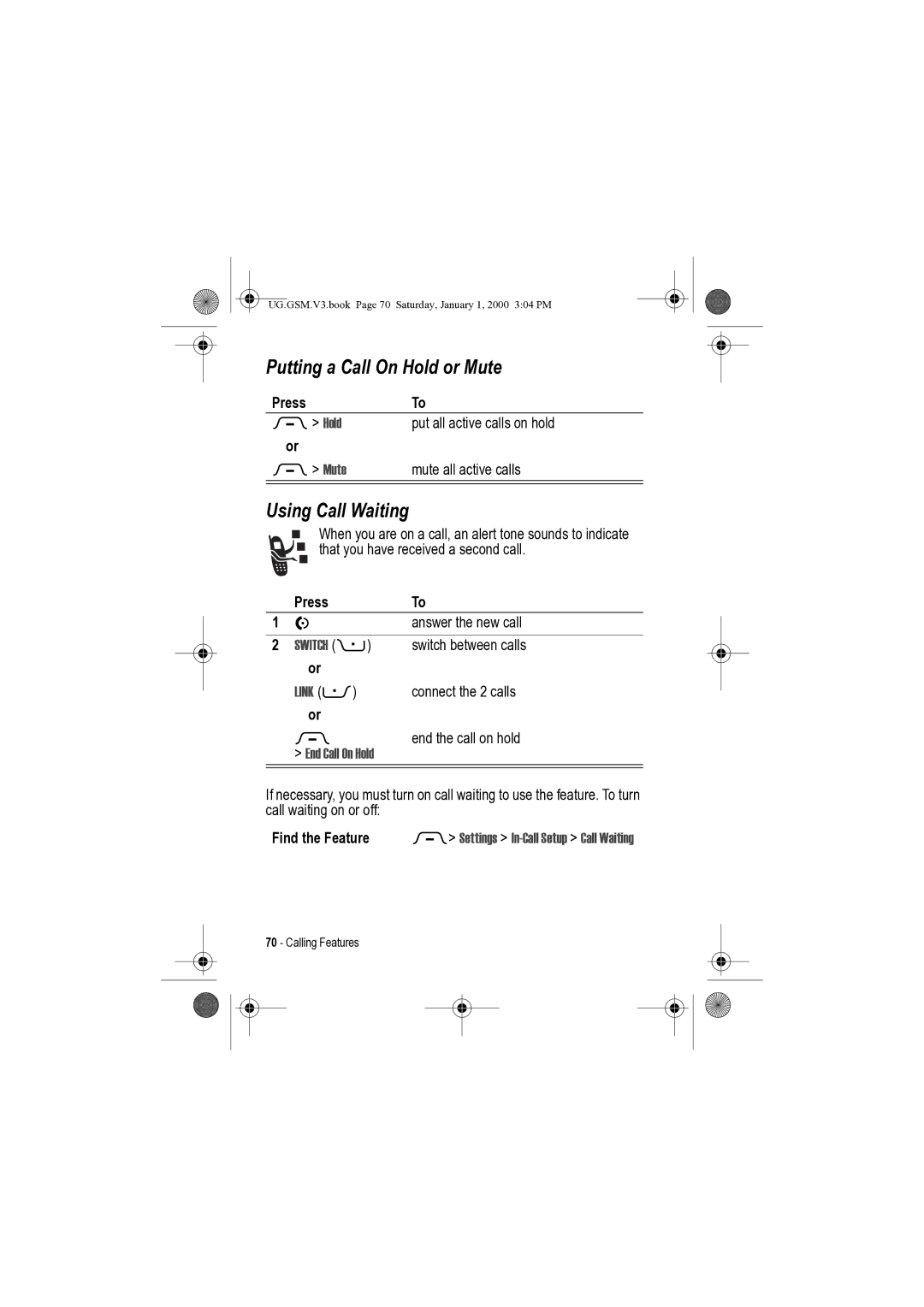 Motorola V3 manual Putting a Call On Hold or Mute, Using Call Waiting 